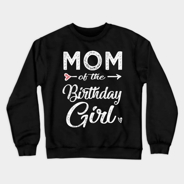 mom of the birthday girl Crewneck Sweatshirt by Bagshaw Gravity